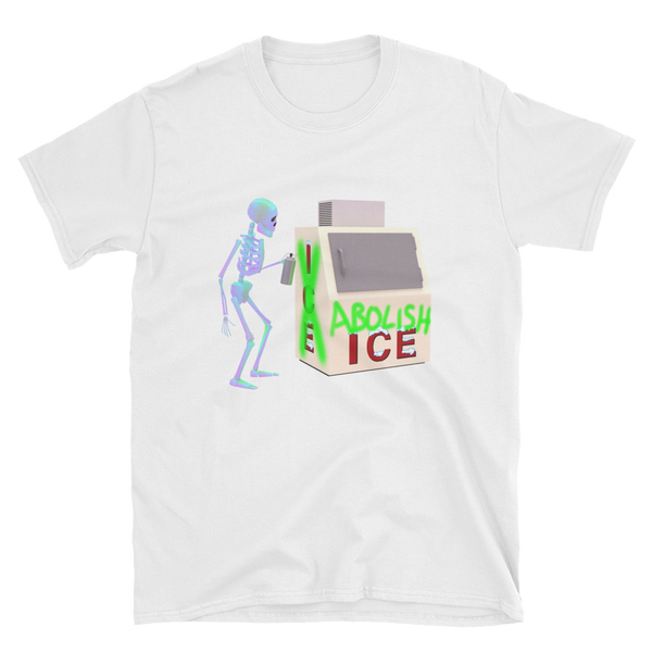 ABOLISH ICE Skeleton - Unisex T-Shirt